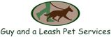 Guy and a Leash Pet Services